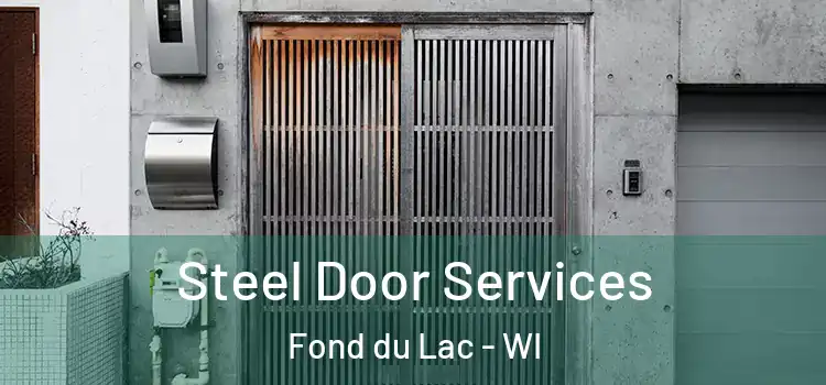 Steel Door Services Fond du Lac - WI